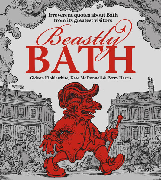 Beastly Bath by Gideon Kibblewhite | Kate McDonnell | Perry Harris