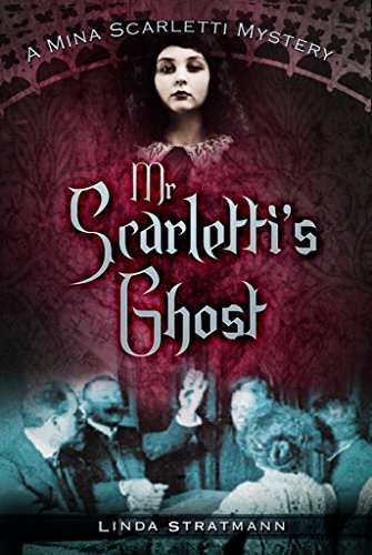 Mr Scarlettis Ghost by Linda Stratmann