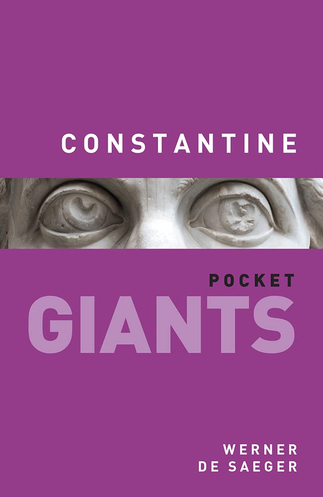 Pocket Giants: Constantine by Werner De Saeger