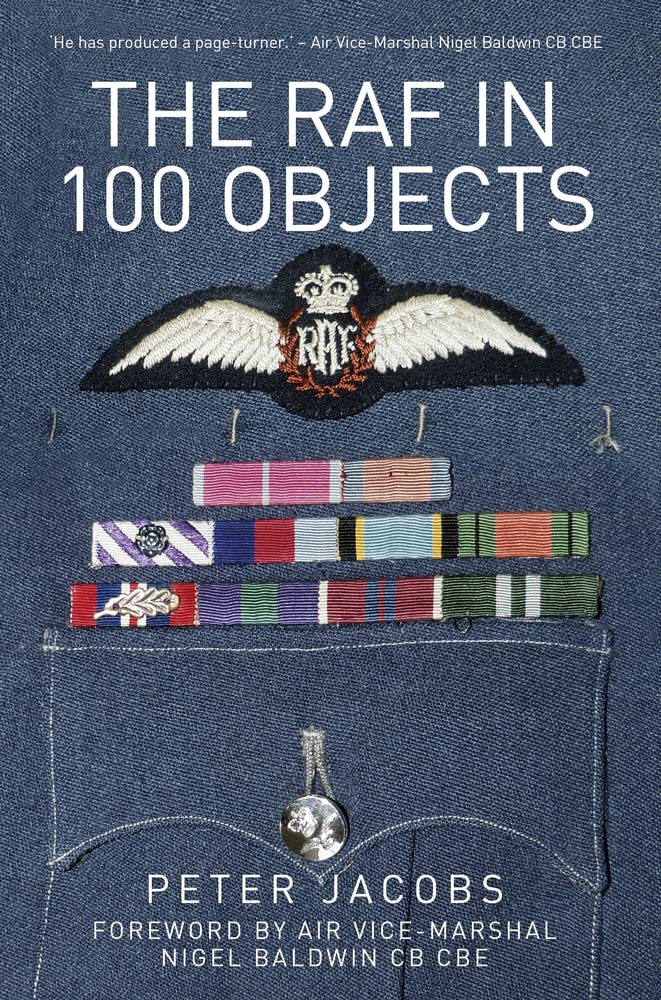 RAF In 100 Objects (slight shelf wear) by Peter Jacobs