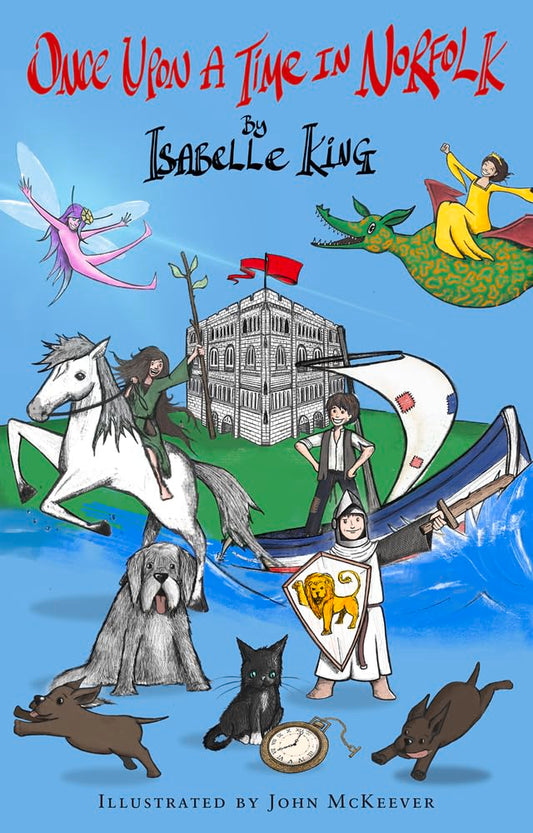 Once Upon a Time in Norfolk by King, Isabelle