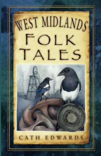 West Midlands Folk Tales by Cath Edwards