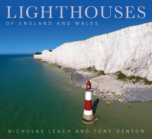 Lighthouses of England and Wales (slight shelf wear) by Nicholas Leach | Tony Denton