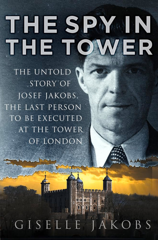 Spy In The Tower by Giselle K.Jakobs