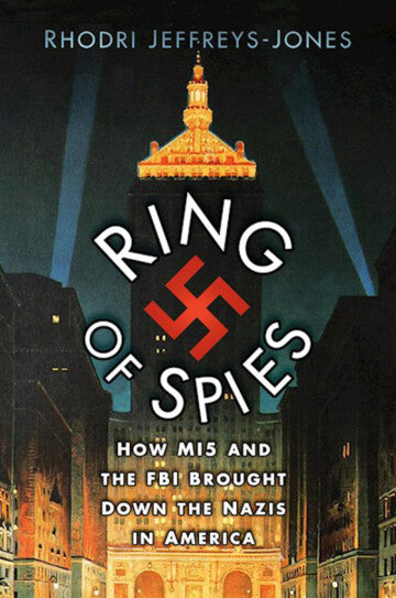 OFFER: Ring Of Spies (EX-DISPLAY. NOT MINT) by Rhodri Jeffreys-Jones