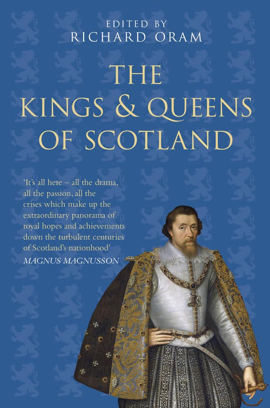 Könige und Königinnen von Schottland von Richard Oram