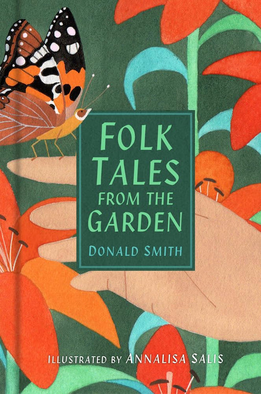 Folk Tales from The Garden by Smith, Donald