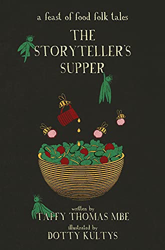 Storyteller's Supper: a feast of food folk tales by Taffy Thomas