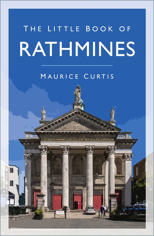 Little Book of Rathmines by Maurice Curtis