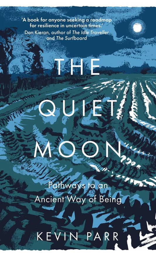 The Quiet Moon by Parr | Kevin