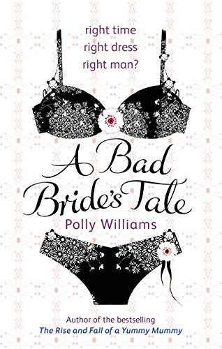 Bad Bride's Tale by Polly Williams