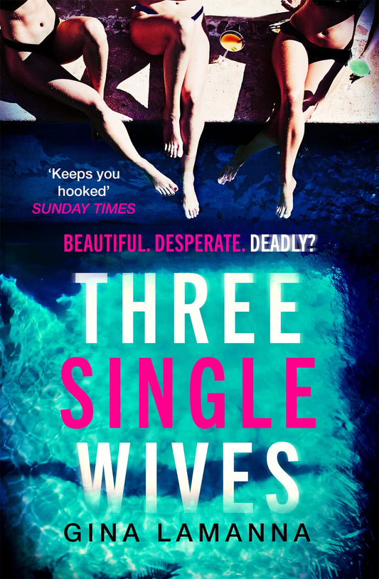 Three Single Wives by Gina Lamanna