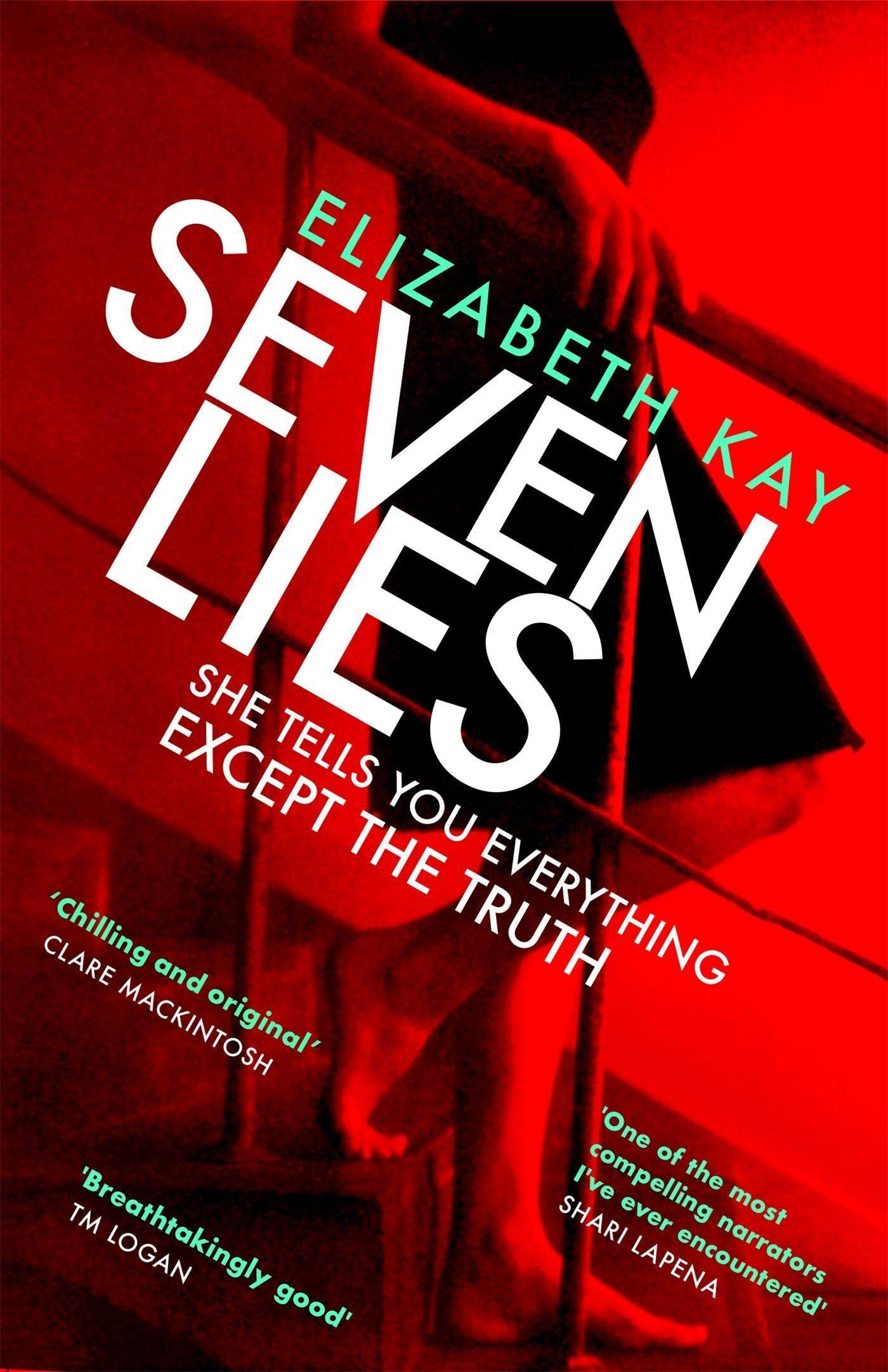 Seven Lies by Elizabeth Kay