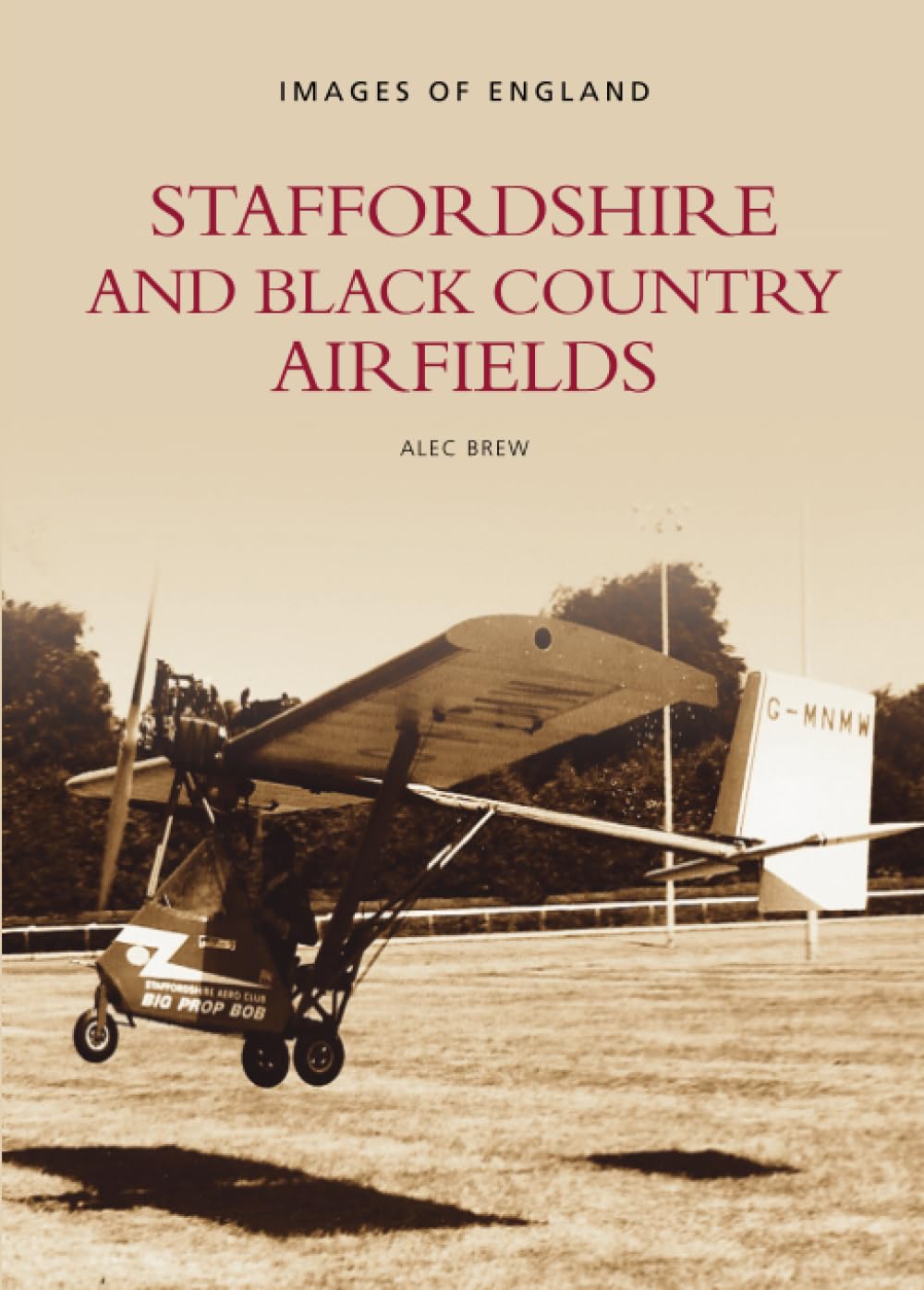 Staffordshire & Black Country Airfields (Shelf worn) by Brew