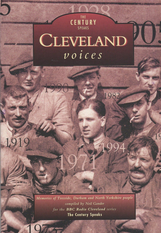 Voices Of Cleveland  (Yorkshire / Durham) by Neil Gander