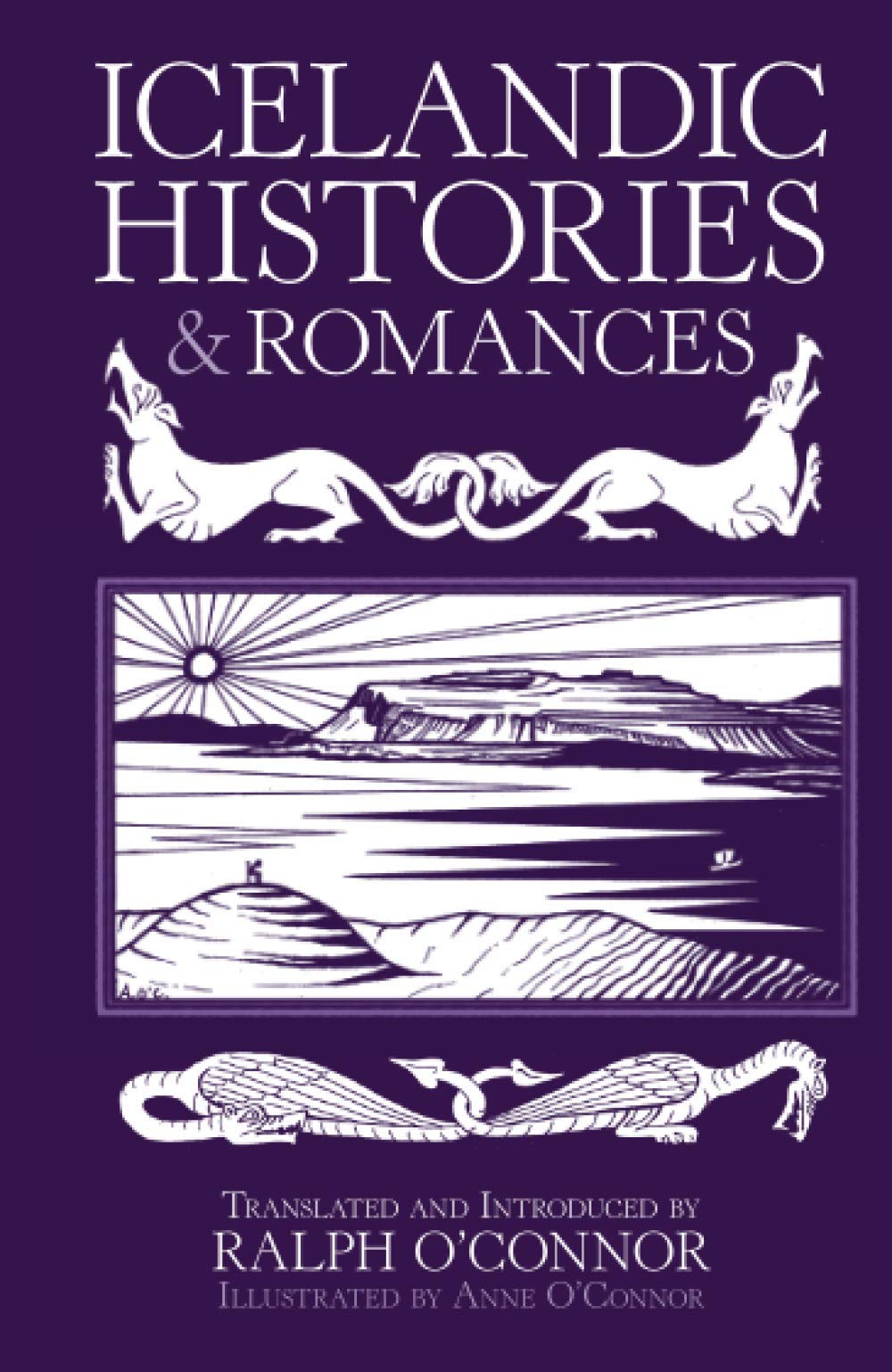 Icelandic Histories and Romance by Ralph OConnor