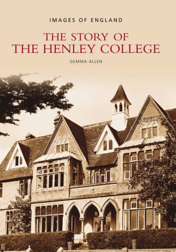 Story Of The Henley College  (Oxfordshire) by Gemma Allen