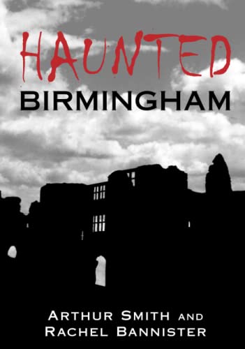 Haunted Birmingham von Smith