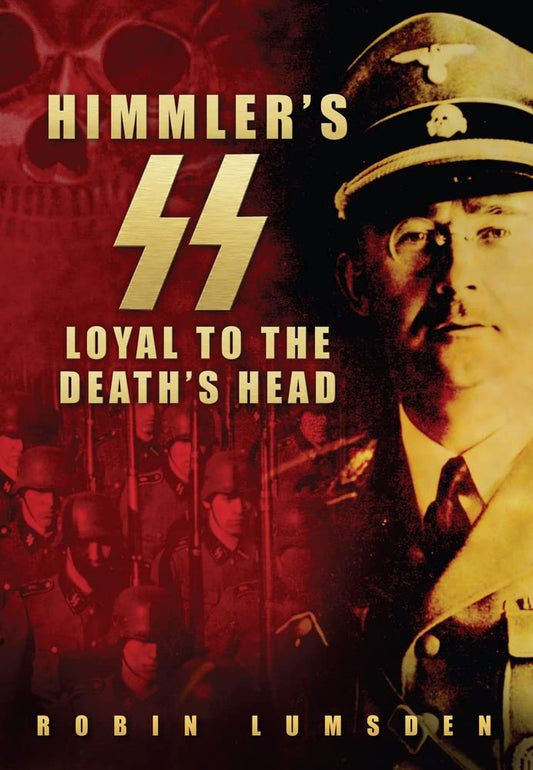 Himmler's SS by Lumsden