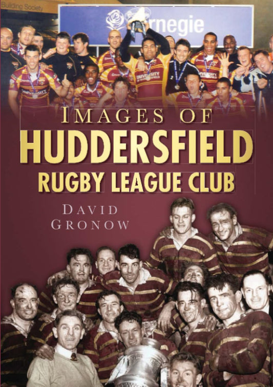 Images of Huddersfield Rugby League Club by Gronow