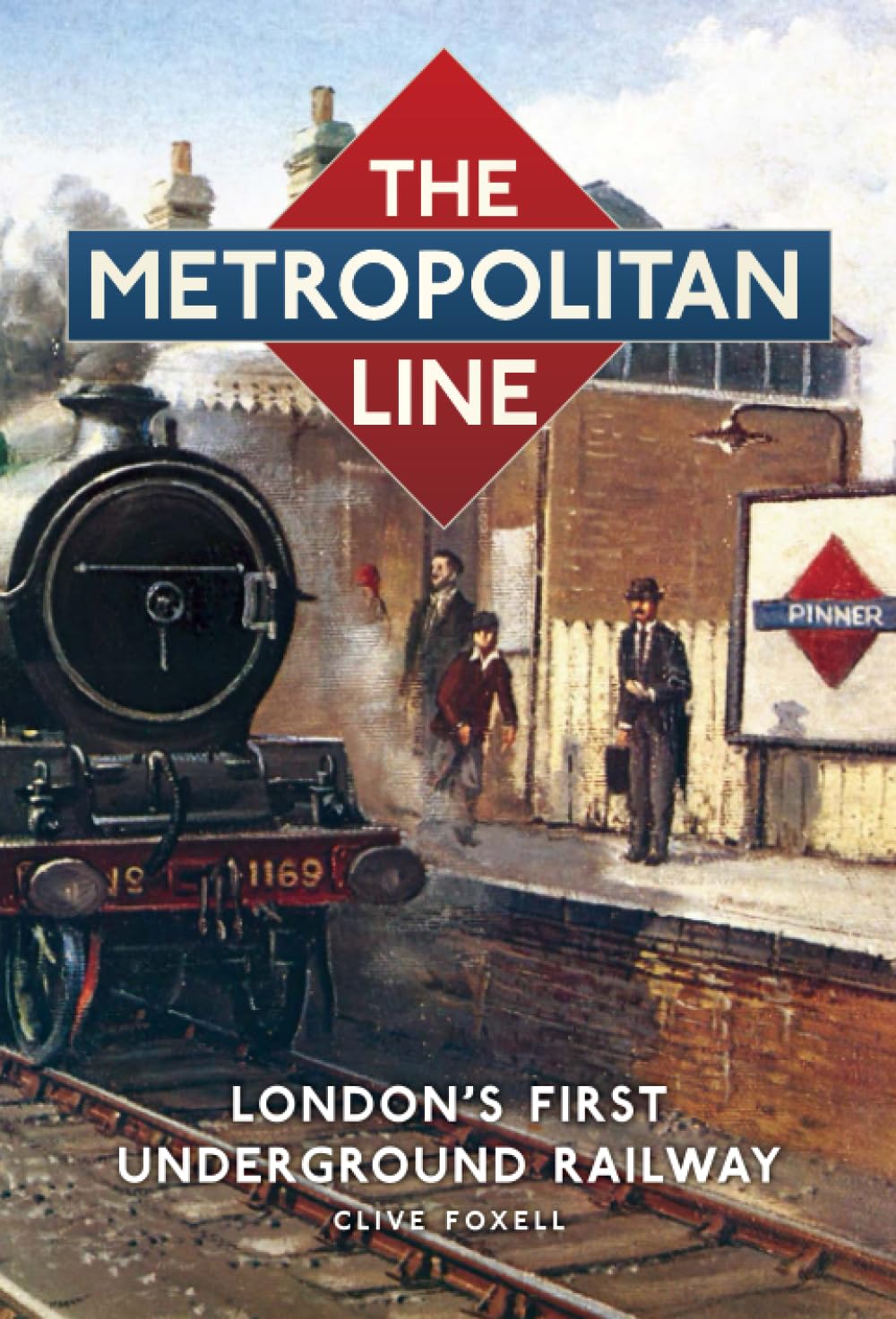 The Metropolitan Line by Foxell