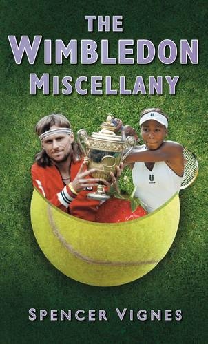 Wimbledon Miscellany (shelf worn) by Spencer Vignes