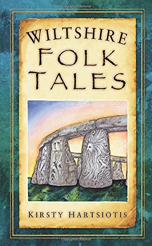 Wiltshire Folk Tales (slight shelf wear) by Hartsiosis