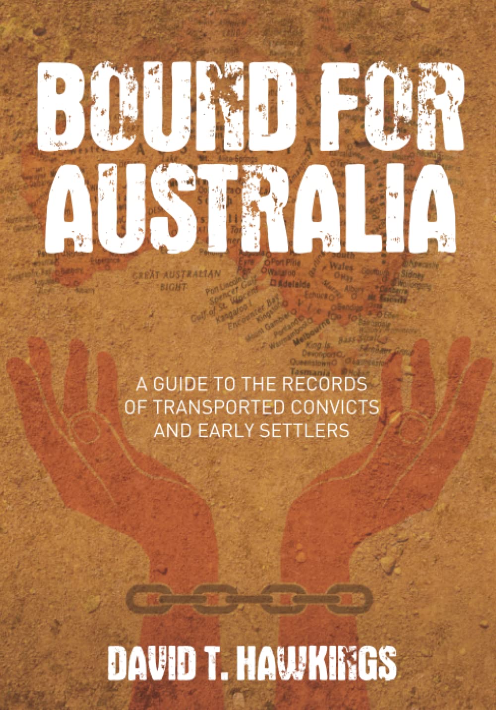 Bound for Australia by David T. Hawkings