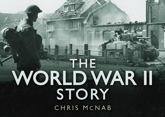 World War II Story by McNab, Chris