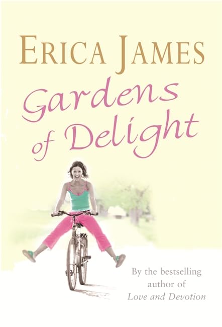 Gardens of Delight by James, Erica