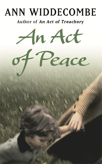 Act Of Peace by Ann Widdecombe