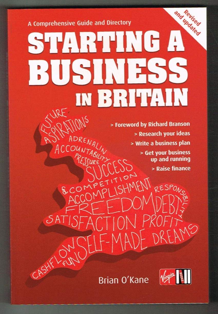 Starting A Business In Britain by Brian OKane