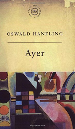 Ayer (Great Philosophers) by Oswald Hanfling