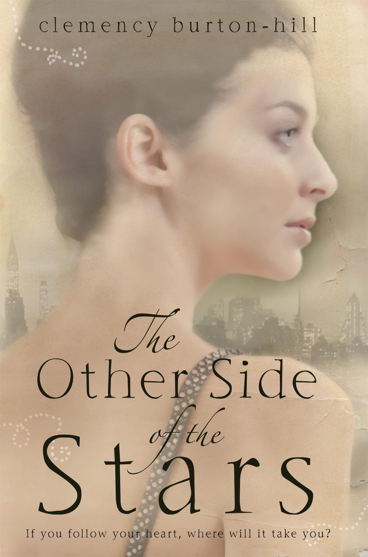 Other Side of the Stars by Clemency Burton-Hill