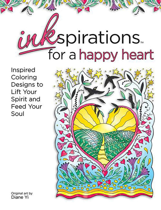 Inkspirations for a Happy Heart (shelf worn) by Diane Yi