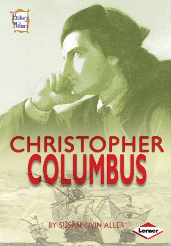 History Makers - Christopher Columbus by Susan Bivin Aller