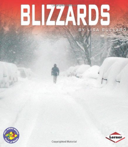 Forces Of Nature - Blizzards by Lisa Bullard