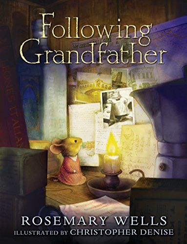 Following Grandfather by Rosemary Wells