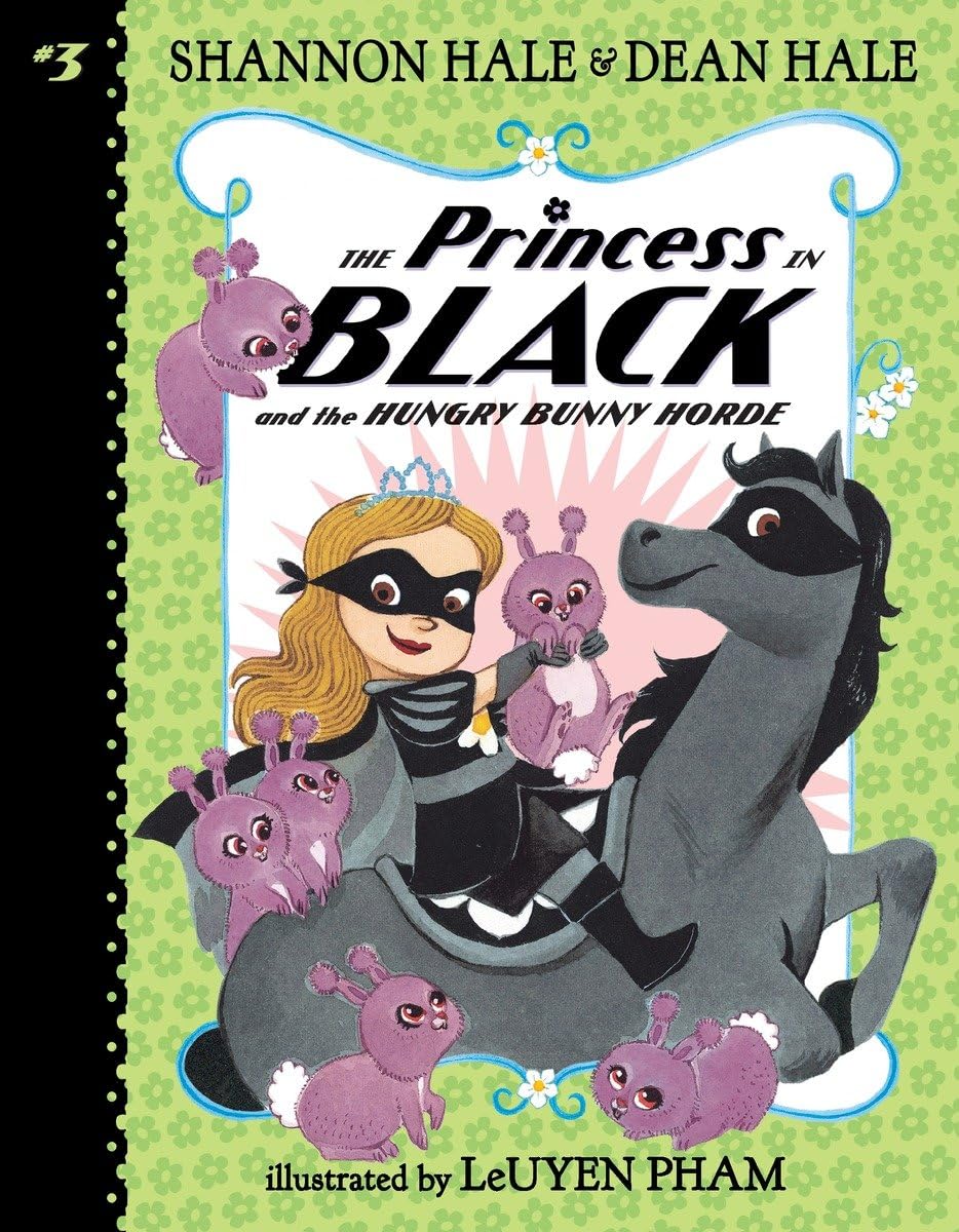 Princess in Black and the Hungry Bunny Horde by Shannon Hale | Dean Hale