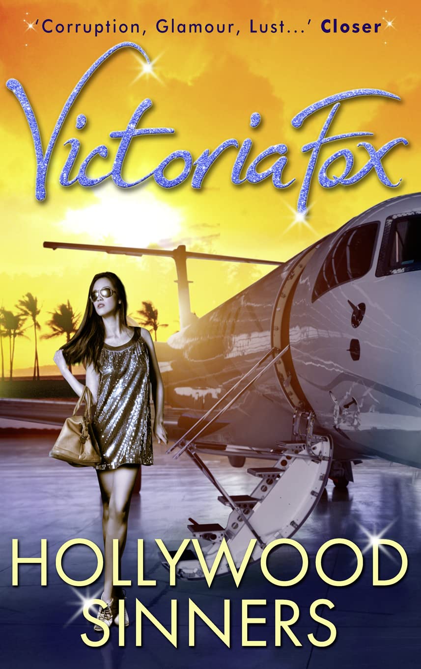 Hollywood Sinners by Victoria Fox