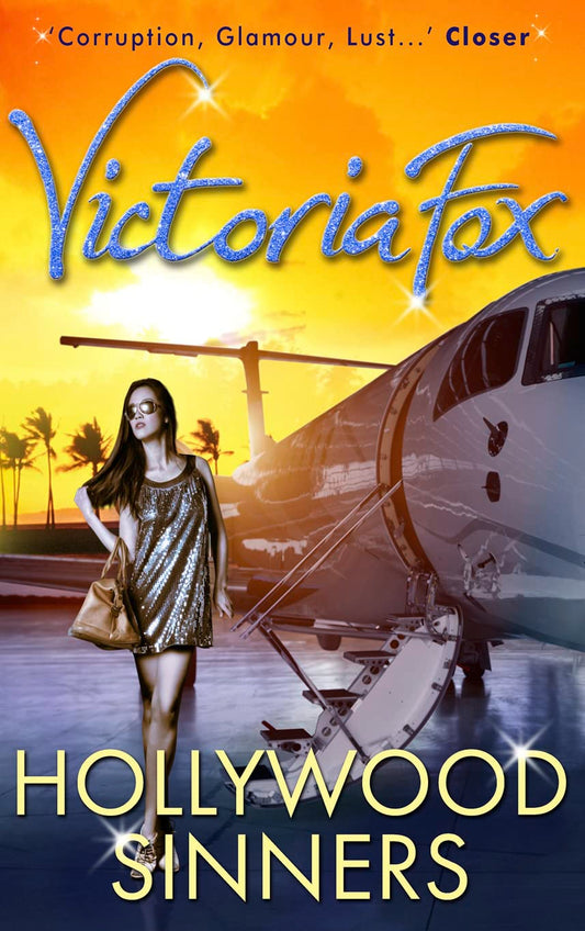 Hollywood Sinners by Victoria Fox