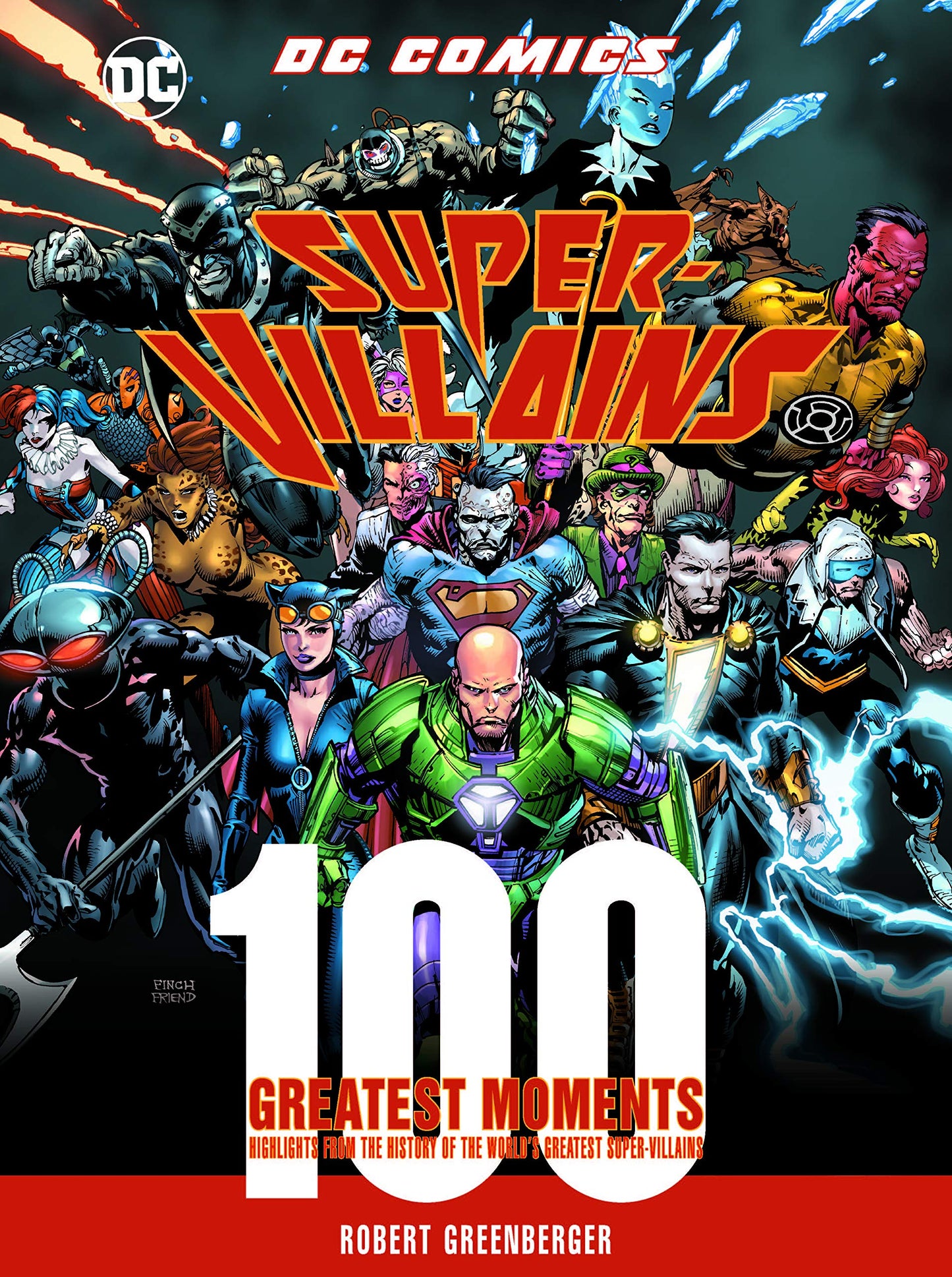 DC Super Villains: 100 Greatest Moments by Robert Greenberger