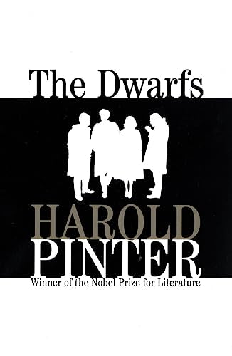 Dwarfs by Harold Pinter