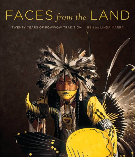 Faces From The Land by Ben & Linda Marra