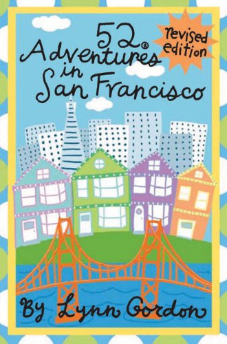 52 Adventures in San Francisco (52 Decks) by Lynn Gordon