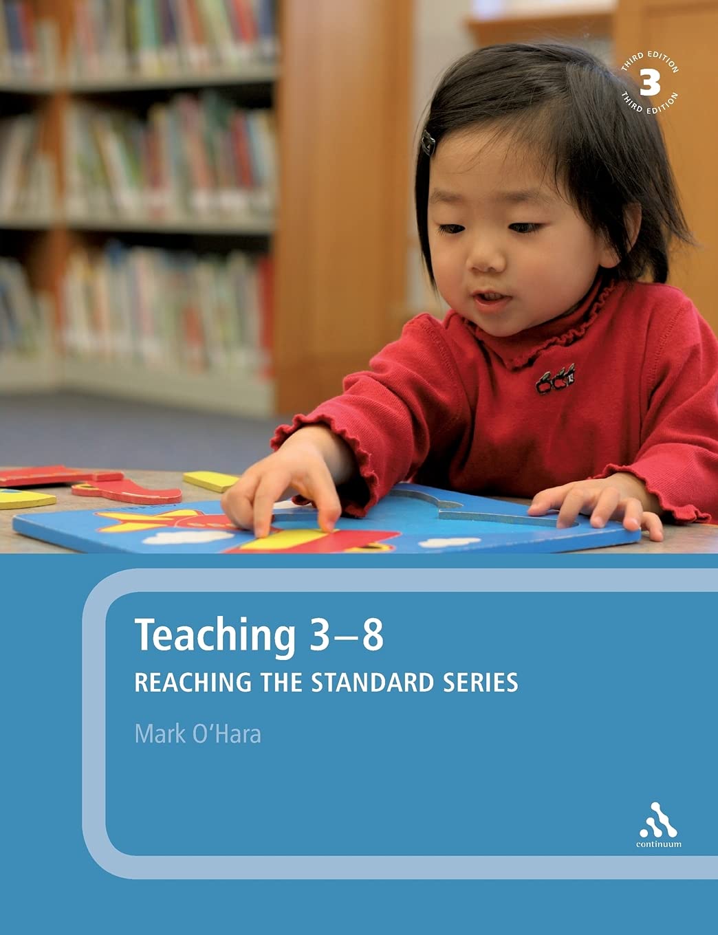 Teaching 3-8: Reaching The Standard Series by Mark OHara