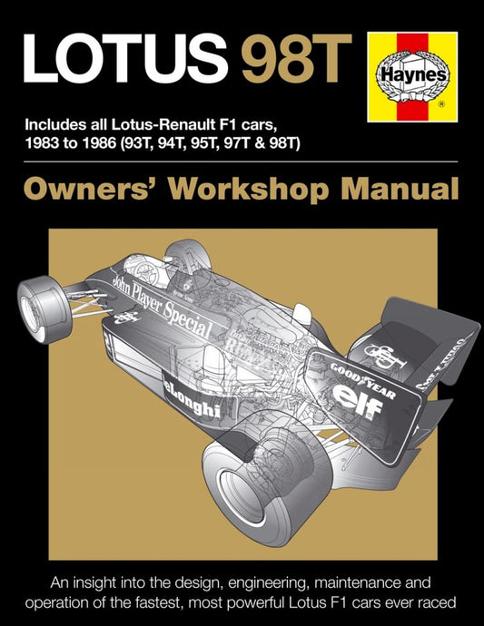 Lotus 98T – Werkstatthandbuch für Besitzer von Stephen Slater