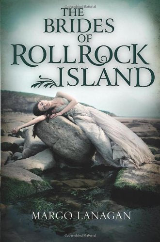 Brides Of Roll Rock Island by Margo Lanagan