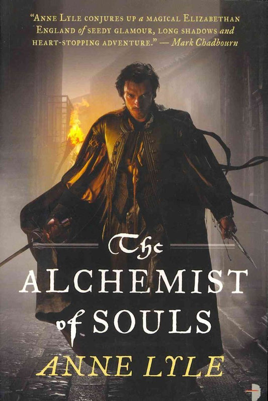 Alchemist of Souls by Anne Lyle