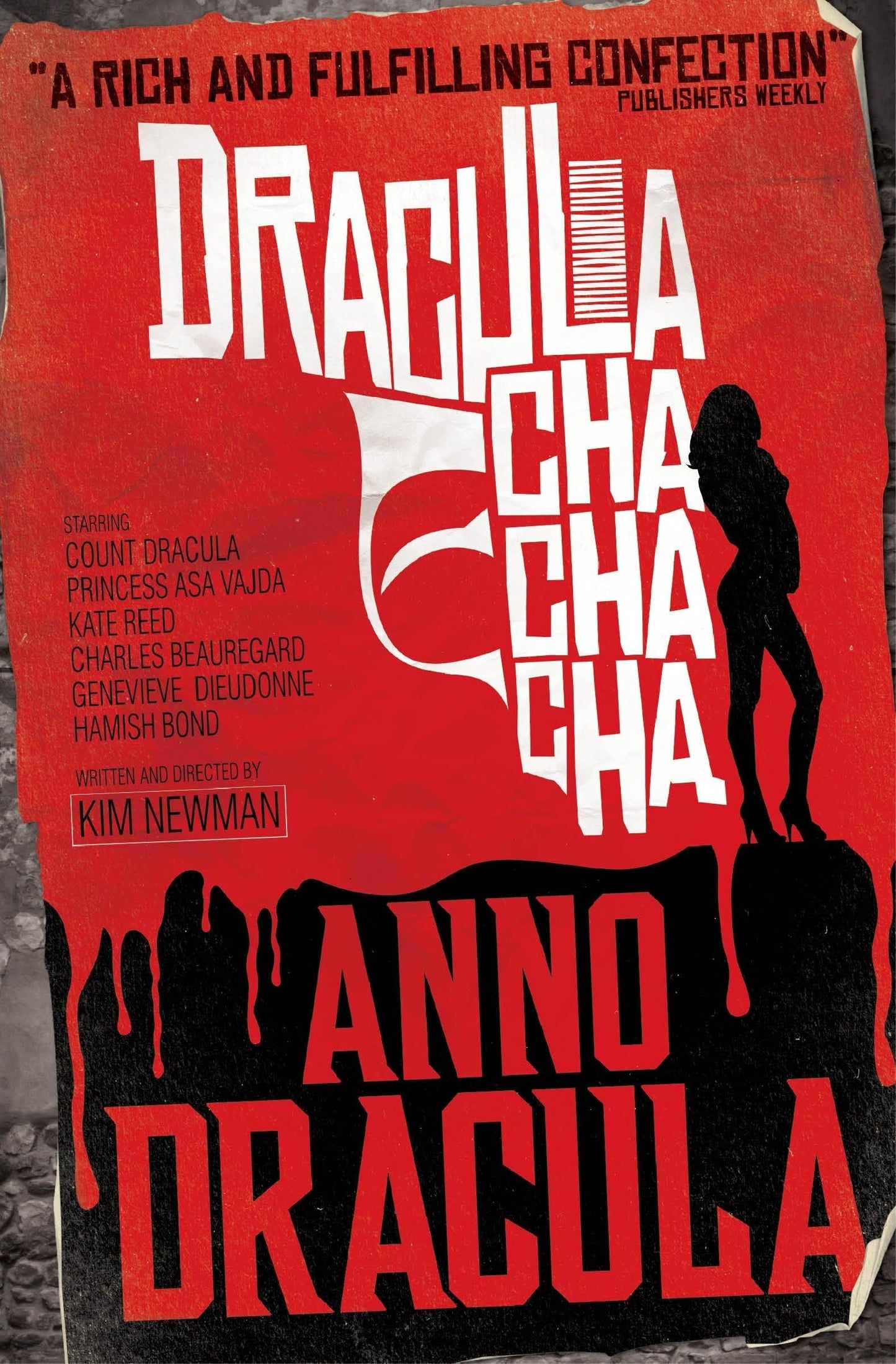 Anno Dracula: Dracula Cha Cha Cha by Newman, Kim